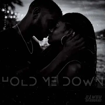 Hold me down