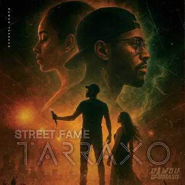 Street Fame Tarraxo