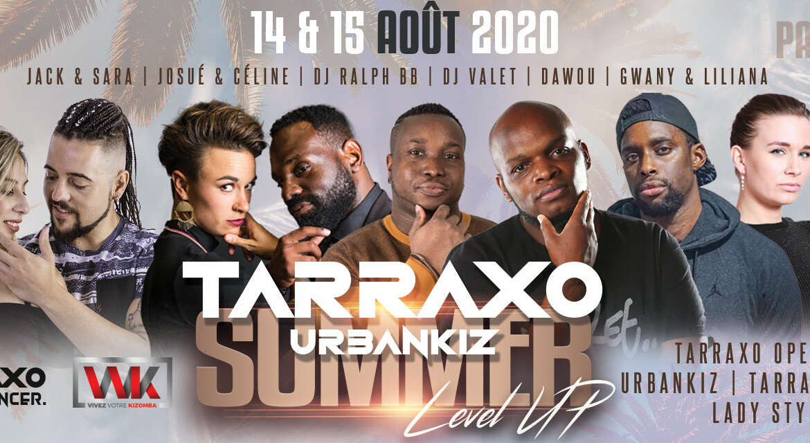 Tarraxo Urbankiz Summer Week-end￼