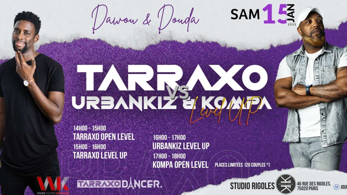 TARRAXO vs URBANKIZ & KOMPA