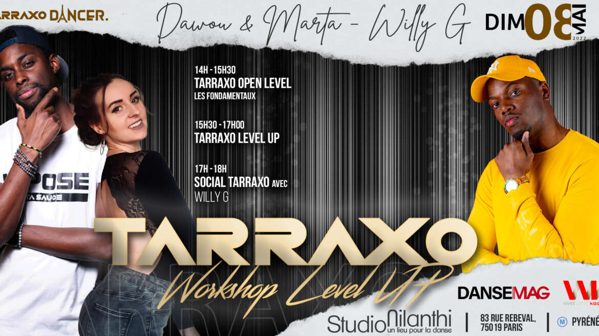 Level Up Workshop Tarraxo by Dawou & Marta – Willy G￼